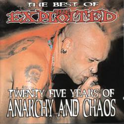 The Exploited : Twenty Five Years of Anarchy and Chaos